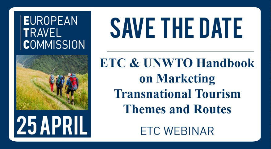ETC Webinar: ETC & UNWTO Handbook On Marketing Transnational Tourism Themes And Routes
